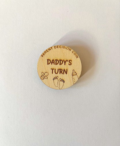 Parent Decision Coin – Mummy’s Turn / Daddy’s Turn